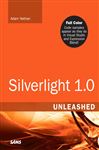 Silverlight 1.0 Unleashed - Nathan, Adam