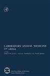 Laboratory Animal Medicine - Fox, James G.; Quimby, Fred W.; Anderson, Lynn C.; Loew, Franklin M.