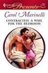 Contracted: A Wife For The Bedroom (Harlequin Presents)