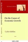 On The Causes of Economic Growth: Lessons from History