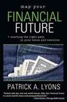 Map Your Financial Future - Lyons, Patrick
