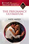 The Pregnancy Ultimatum - Hardy, Kate