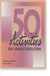 50 Activities for Conflict Resolution