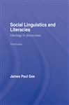 Social Linguistics and Literacies - Gee, James Paul; Gee, James