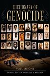 Dictionary of Genocide [2 volumes] - Totten, Samuel; Bartrop, Paul
