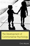 The Development of Commonsense Psychology - Moore, Chris