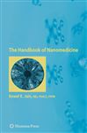 The Handbook of Nanomedicine - Jain, Kewal K.