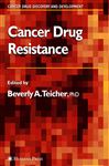 Cancer Drug Resistance - Teicher, Beverly A.
