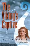 The Viking's Captive - Byrne, Julia