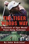 The Tiger Woods Way: An Analysis of Tiger Woods' Power-Swing Technique