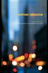 Writing Urbanism - Kelbaugh, Douglas; McCullough, Kit
