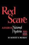 Red Scare - Murray, Robert K.