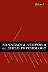 Minnesota Symposia on Child Psychology - Hill, John P.