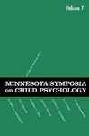 Minnesota Symposia on Child Psychology - Pick, Anne D.