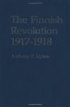 Finnish Revolution, 1917-1918 - Upton, Anthony F.
