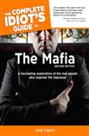 The Complete Idiot's Guide to the Mafia, 2nd Edition - Capeci, Jerry