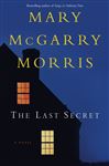 The Last Secret - Morris, Mary McGarry