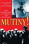 Mutiny! - Baker, Kevin; Frame, Tom