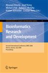Bioinformatics Research and Development - Murphy, Robert; Linial, Michal; Elloumi, Mourad; Toma, Cristian; Kng, Josef; Schneider, Kristan