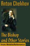The Bishop and Other Stories - MobileReference