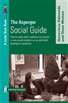 The Asperger Social Guide - Edmonds, Genevieve; Worton, Dean