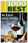 1000 Best Wine Secrets - Hammond, Carolyn