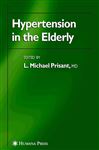 Hypertension in the Elderly - Prisant, L. Michael