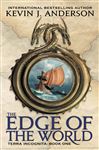 The Edge of the World - Anderson, Kevin J.