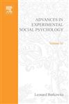 Advances in Experimental Social Psychology: Theorizing in Social Psychology : Theoretical Perspectives