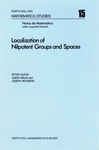 Localization of nilpotent groups and spaces - Mislin, Guido; Roitberg, Joseph; Hilton, Peter