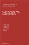Lubricants and Lubrication - Dalmaz, G.; Dowson, D.; Taylor, C. M.; Childs, T. H. C.