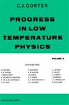 Progress in Low Temperature Physics - Gorter, C J