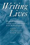 Writing Lives - Sharpe, Kevin; Zwicker, Steven N.