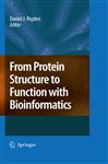 From Protein Structure to Function with Bioinformatics - Rigden, Daniel John