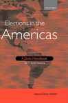 Elections in the Americas: A Data Handbook - Nohlen, Dieter