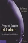 Proactive Support of Labor - Reuwer, Paul; Bruinse, Hein; Franx, Arie
