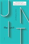 The Unit - Delargy, Marlaine; Holmqvist, Ninni