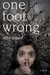 One Foot Wrong - Laguna, Sofie