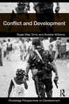 Conflict and Development - Williams, Andrew; Mac Ginty, Roger