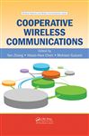 Cooperative Wireless Communications - Guizani, Mohsen; Zhang, Yan; Chen, Hsiao-Hwa