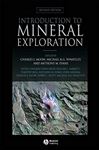 Introduction to Mineral Exploration - Moon, Charles; Evans, Anthony M.; Whateley, Michael K. G.