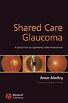 Shared Care Glaucoma - Alwitry, Amar; Vernon, Stephen