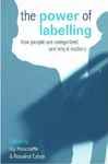 The Power of Labelling - Moncrieffe, Joy; Eyben, Rosalind