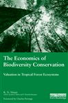 The Economics of Biodiversity Conservation - Ninan, K.N
