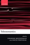 Teleosemantics: New Philosophical Essays