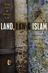 Land, Law and Islam: Property and Human Rights in the Muslim World