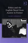Ethics and the English Novel from Austen to Forster Valerie Wainwright Author