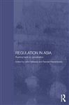Regulation in Asia - Peerenboom, Randall; Gillespie, John