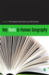 Key Texts in Human Geography - Valentine, Gill; Kitchin, Rob; Hubbard, Phil