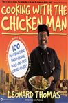 Cooking with the Chicken Man - Thomas, Leonard